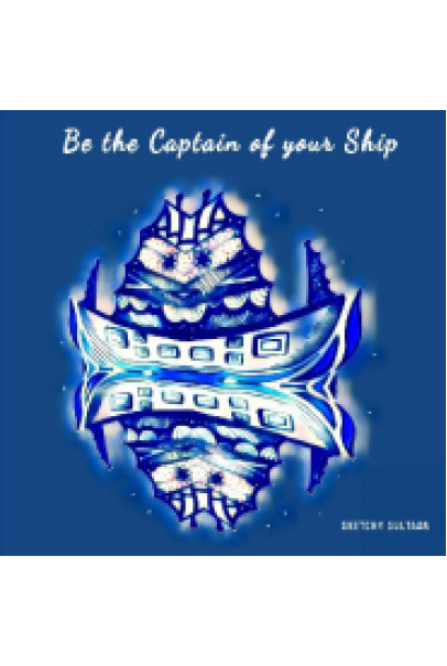 Be the Captain of your Ship - White Frame Be the Captain of your Ship - White Frame